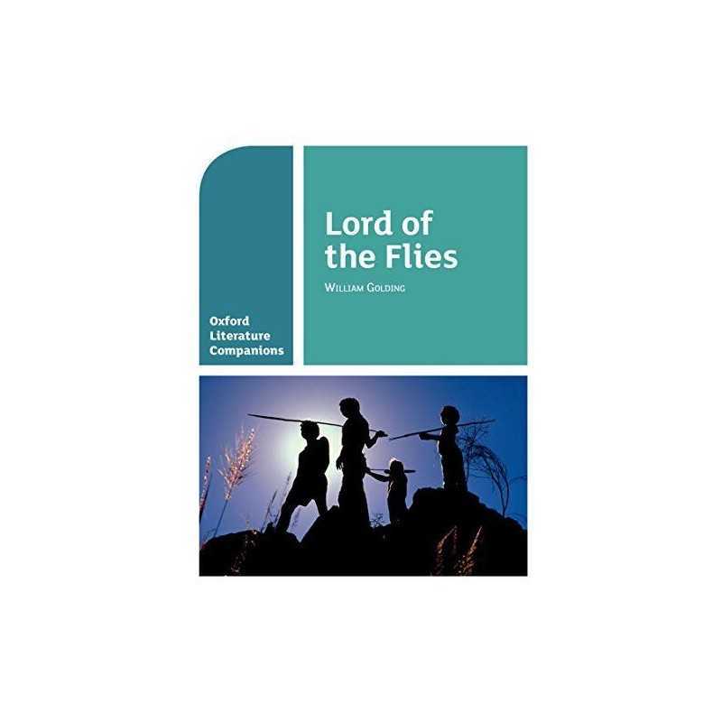 Oxford Literature Companions: OLC LORD OF THE FLIES by Golding, William Book The