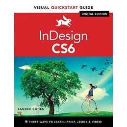 InDesign CS6: Visual QuickStart Guide (Visual QuickStart Gui... by Cohen, Sandee