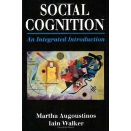 Social Cognition: An Integrated Introduction by Augoustinos, Martha Hardback The