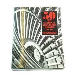 Fifty Years of the National Buildings Record, 194... by Summerson, John Hardback