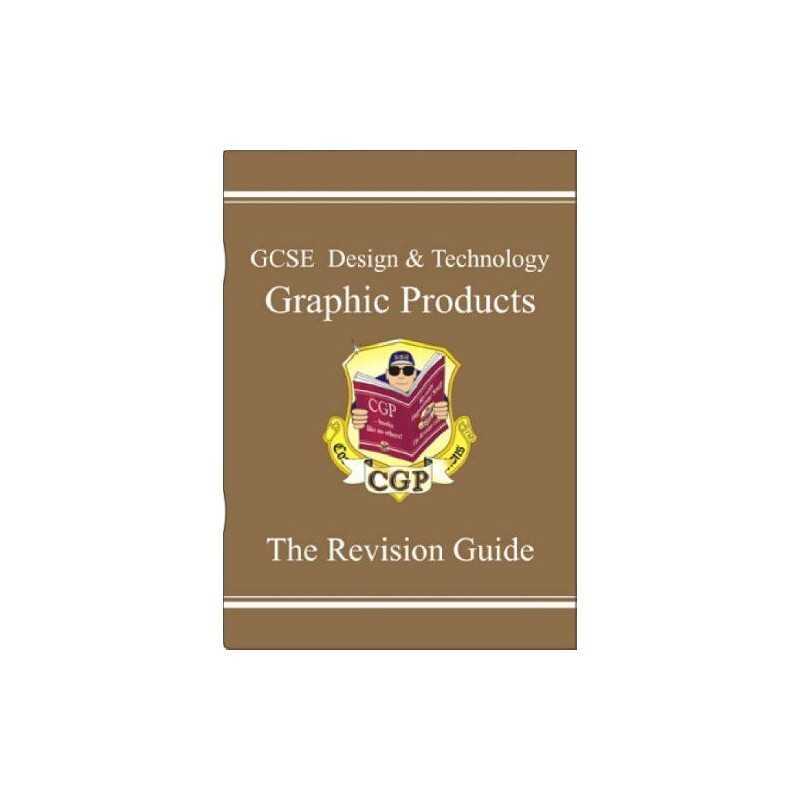 GCSE Design & Technology Graphic Products Revision Guide by CGP Books Paperback