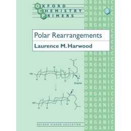 Polar Rearrangements: 5 (Oxford Che..., Harwood, Lauren
