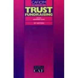 Trust Fundraising (The fundraising series) by Clay, Anthony Paperback Book The