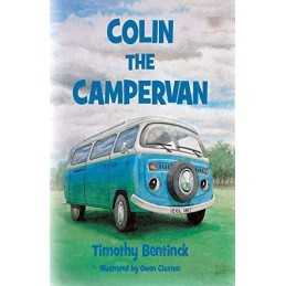 Colin the Campervan by Bentinck, Timothy Book