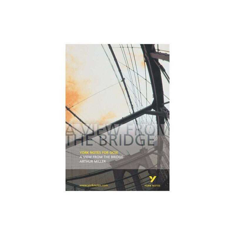 A View from the Bridge (York Notes) by Arthur Miller Paperback Book