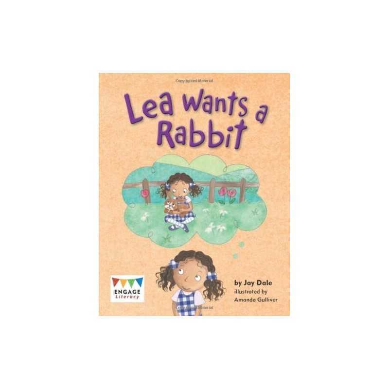 Lea Wants a Rabbit (Engage Literacy Turquoise) by Dale, Jay Book  Fast