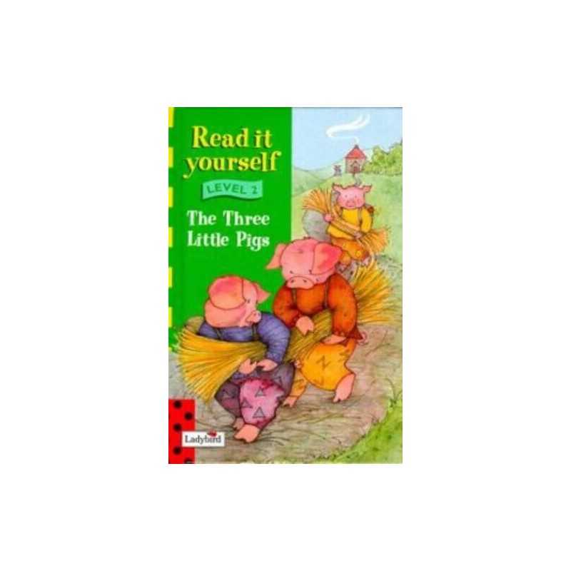 Read It Yourself: Level Two: Three Little Pigs (Read It Yourself - L... Hardback