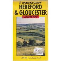 Hereford and Gloucester (Leisure maps) by Bartholomew Sheet map Book