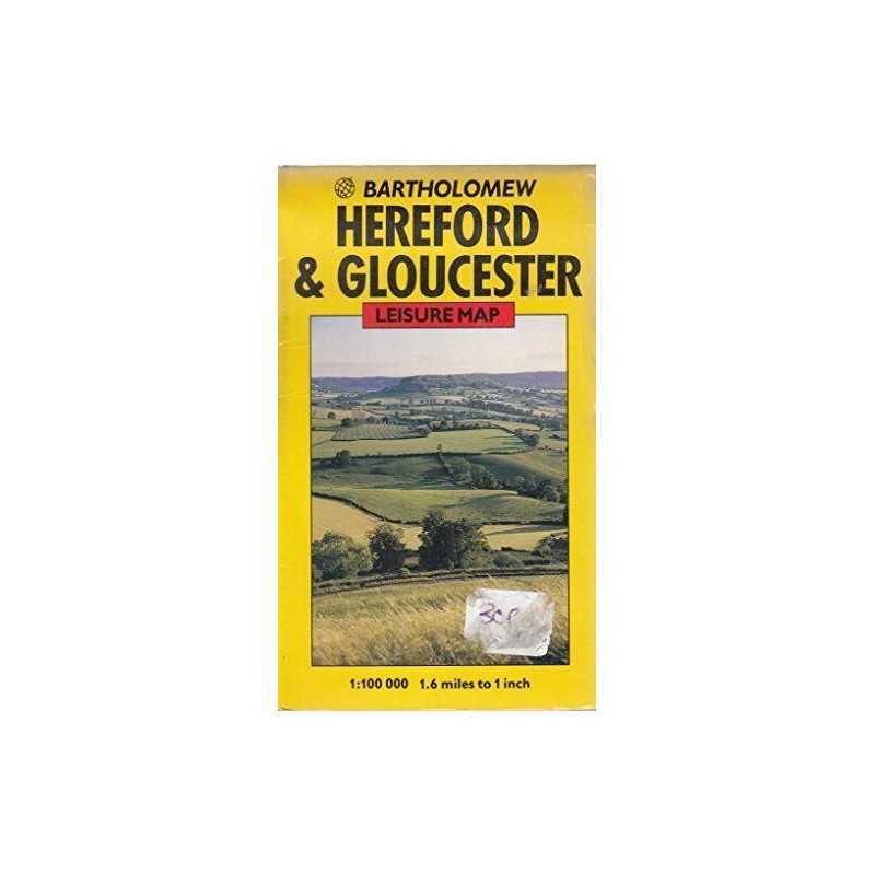 Hereford and Gloucester (Leisure maps) by Bartholomew Sheet map Book