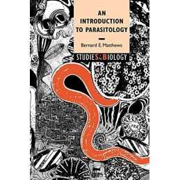 An Introduction to Parasitology (Studies in Biology) by Matthews Paperback Book