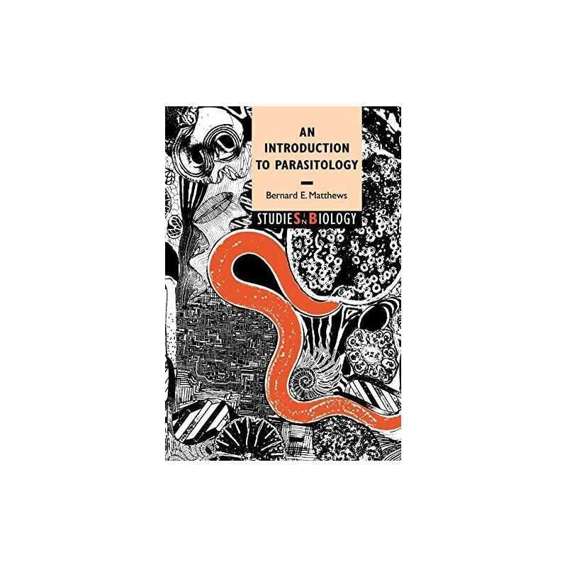 An Introduction to Parasitology (Studies in Biology) by Matthews Paperback Book