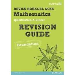 Revise Edexcel GCSE Mathematics Edexcel Spec A Found Revision... by Linsky, Jean
