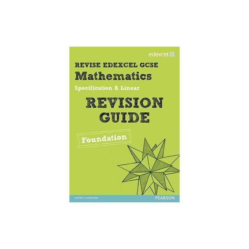 Revise Edexcel GCSE Mathematics Edexcel Spec A Found Revision... by Linsky, Jean