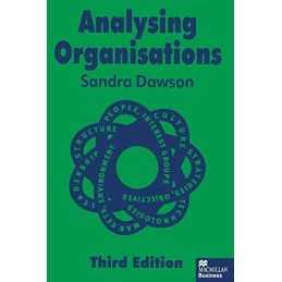 Analysing Organisations by Dawson, Sandra Paperback Book