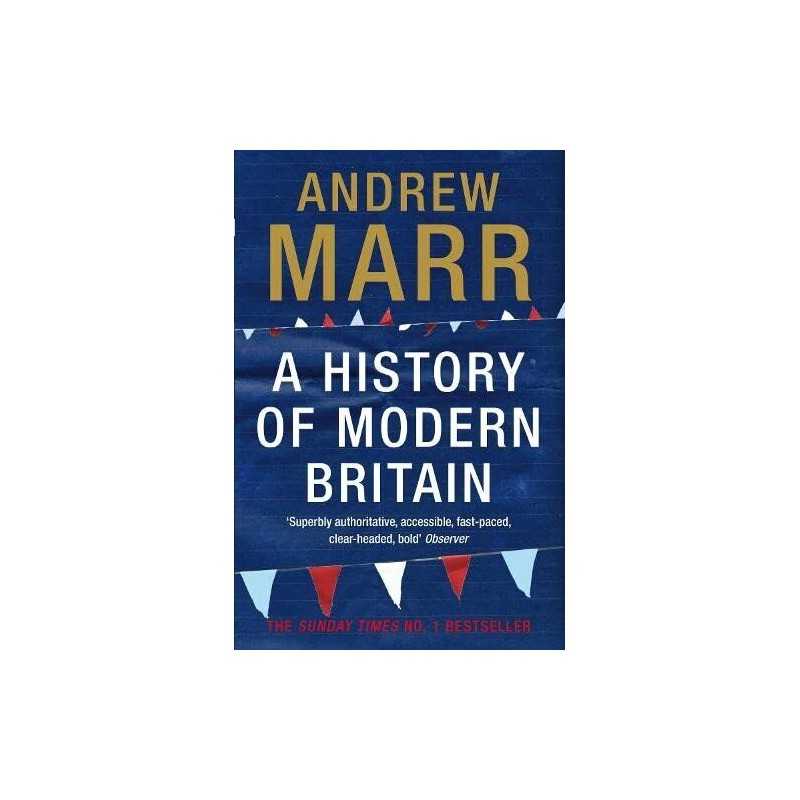 A History of Modern Britain by Marr, Andrew Paperback Book