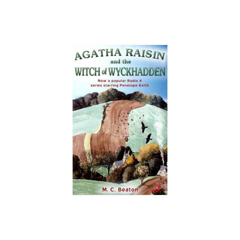 Agatha Raisin and the Witch of Wyckhadden: 9 by M.C. Beaton Paperback Book The