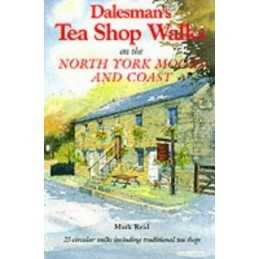 Dalesmans Tea Shop Walks on the North York Moors and... by Reid, Mark Paperback