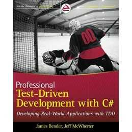 Professional Test Driven Development with C#: De... by McWherter, Jeff Paperback