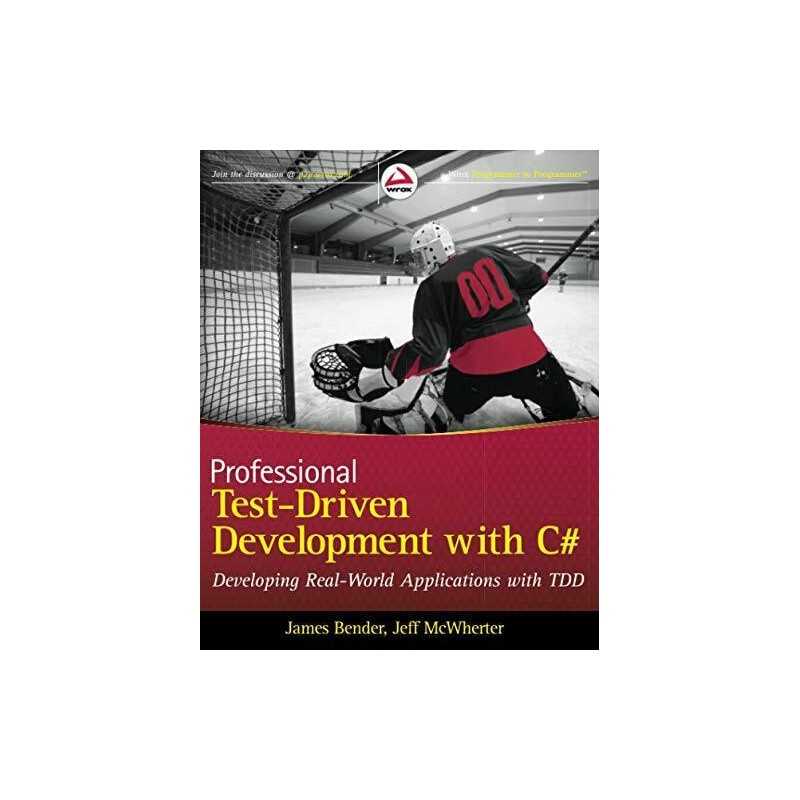 Professional Test Driven Development with C#: De... by McWherter, Jeff Paperback