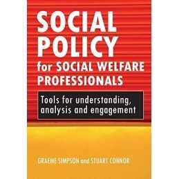 Social Policy for Social Welfare Professionals: To... by Stuart Connor Paperback