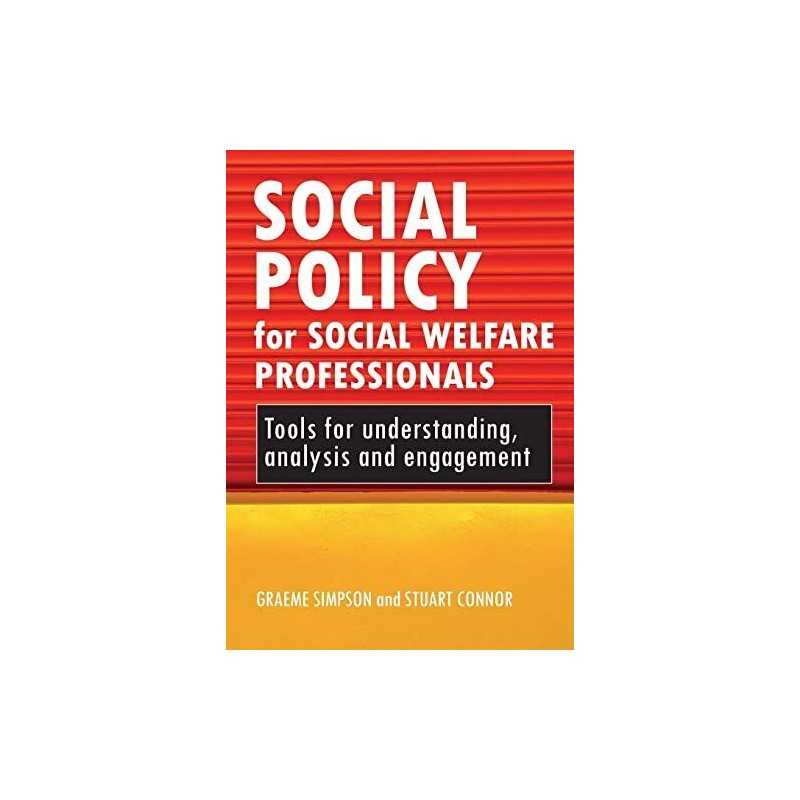 Social Policy for Social Welfare Professionals: To... by Stuart Connor Paperback