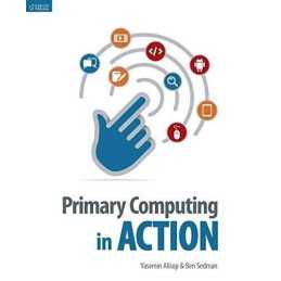 Primary Computing in Action by Ben Sedman Book