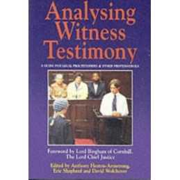 Analysing Witness Testimony: Psychological, Investig...