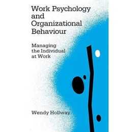 Work Psychology and Organizational Behaviour: Man... by Hollway, Wendy Paperback