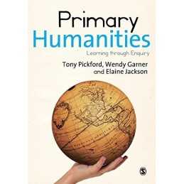 Primary Humanities: Learning Through Enquiry by Elaine Jackson Book