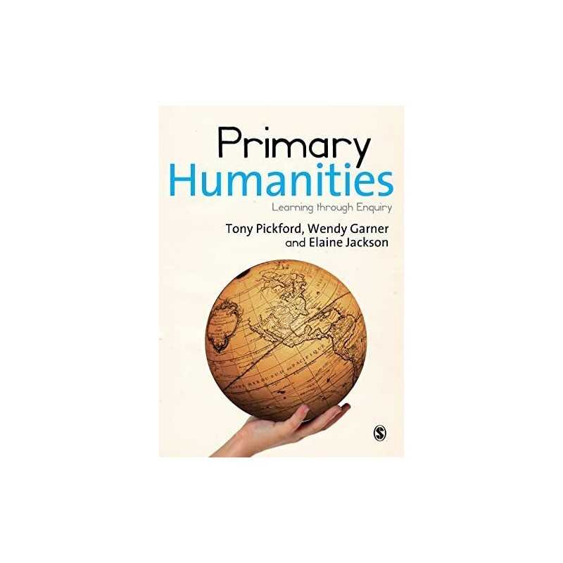Primary Humanities: Learning Through Enquiry by Elaine Jackson Book