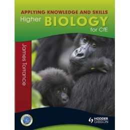 Higher Biology: Applying Knowledge and Skills by Fullarton, James Book
