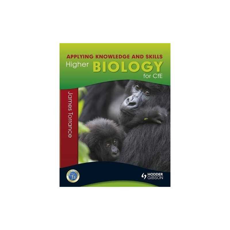 Higher Biology: Applying Knowledge and Skills by Fullarton, James Book