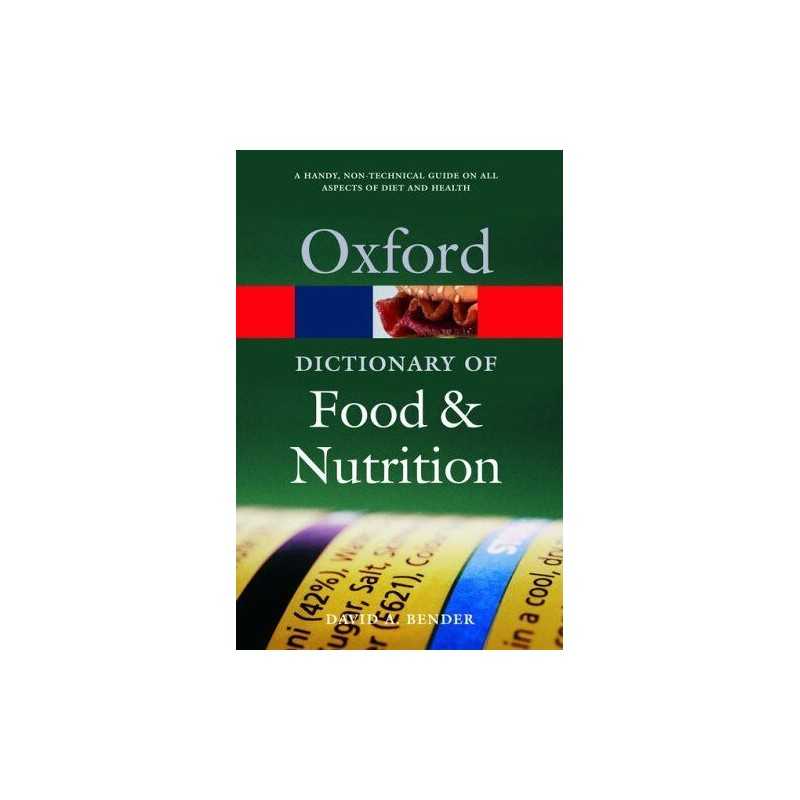 A Dictionary of Food and Nutrition (Oxford Pape... by Bender, David A. Paperback
