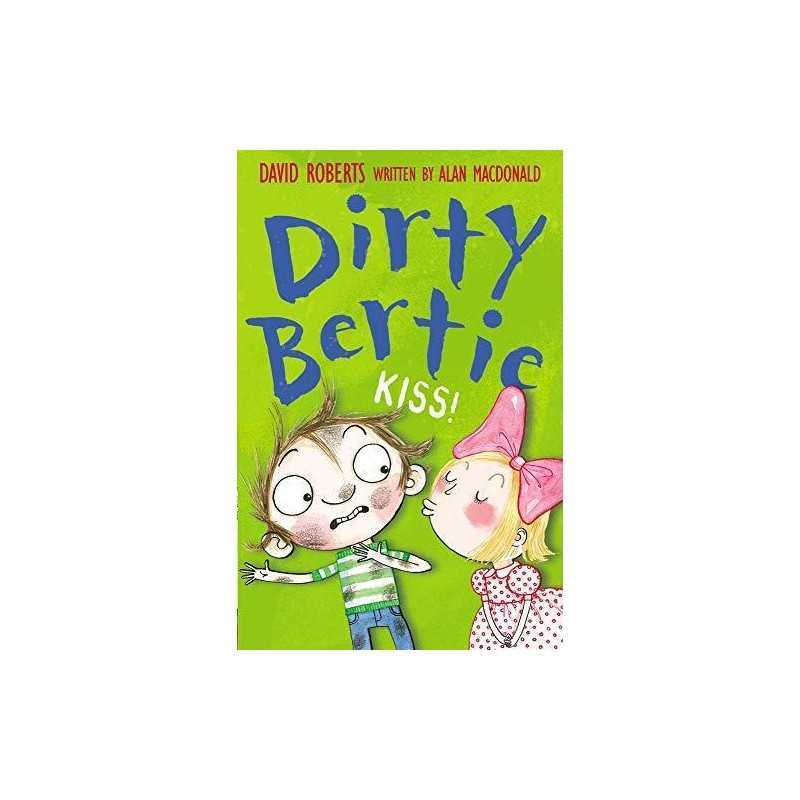 Kiss! (Dirty Bertie) by MacDonald, Alan Paperback Book