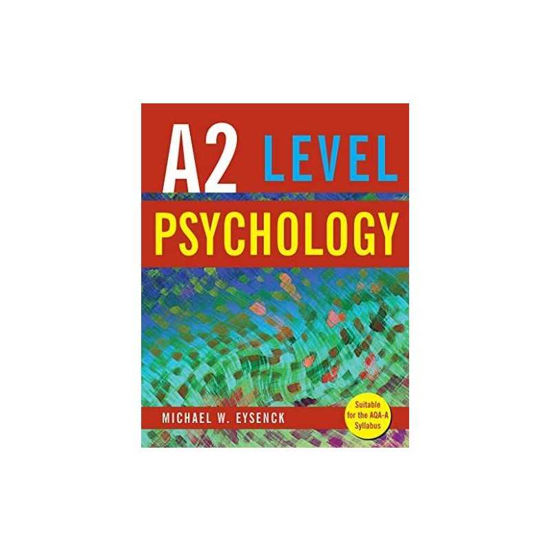 A2 Level Psychology by Eysenck, Michael W. Paperback Book