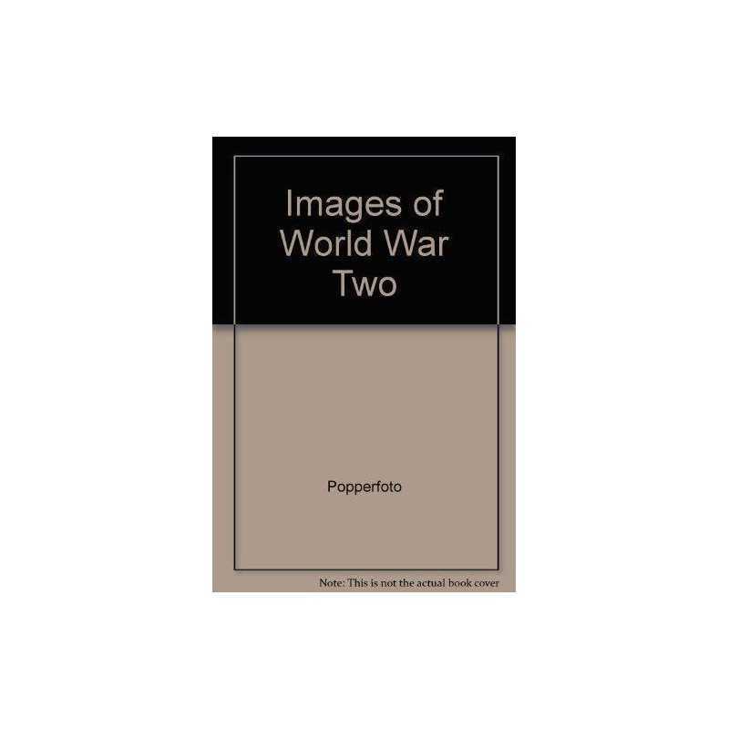Images of World War Two, Popperfoto