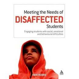Meeting the Needs of Disaffected Students: Engaging... by Vizard, Dave Paperback
