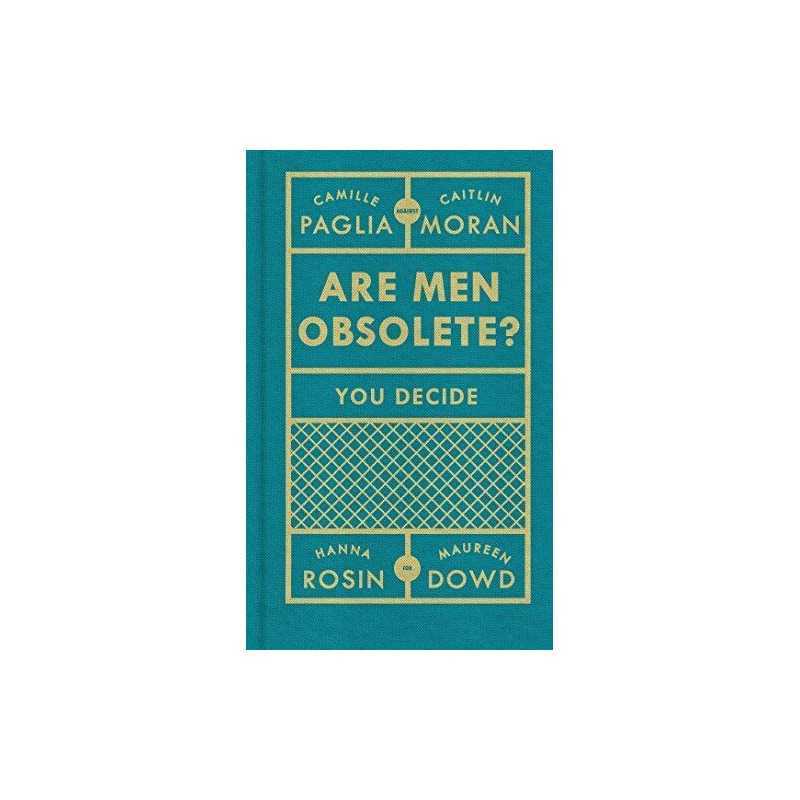 Are Men Obsolete?, Dowd, Maureen