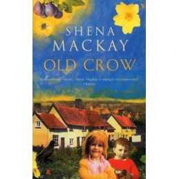 Old Crow by Mackay, Shena Paperback Book