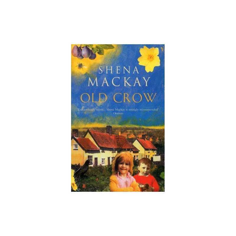 Old Crow by Mackay, Shena Paperback Book