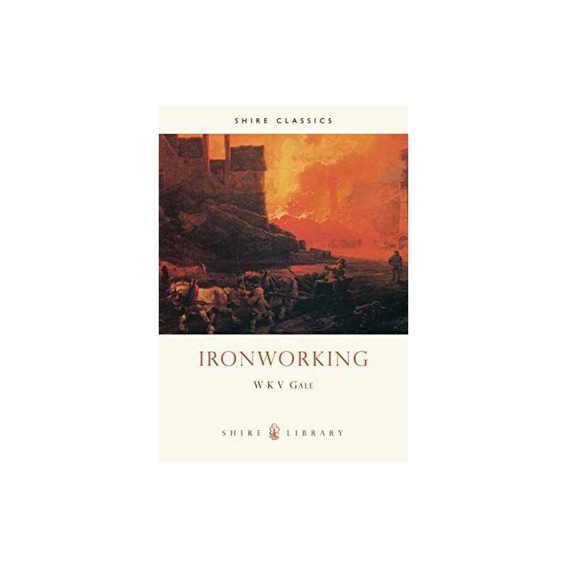 Ironworking (Shire Album) (Shire Album S.) by Gale, W.K.V. Paperback Book The