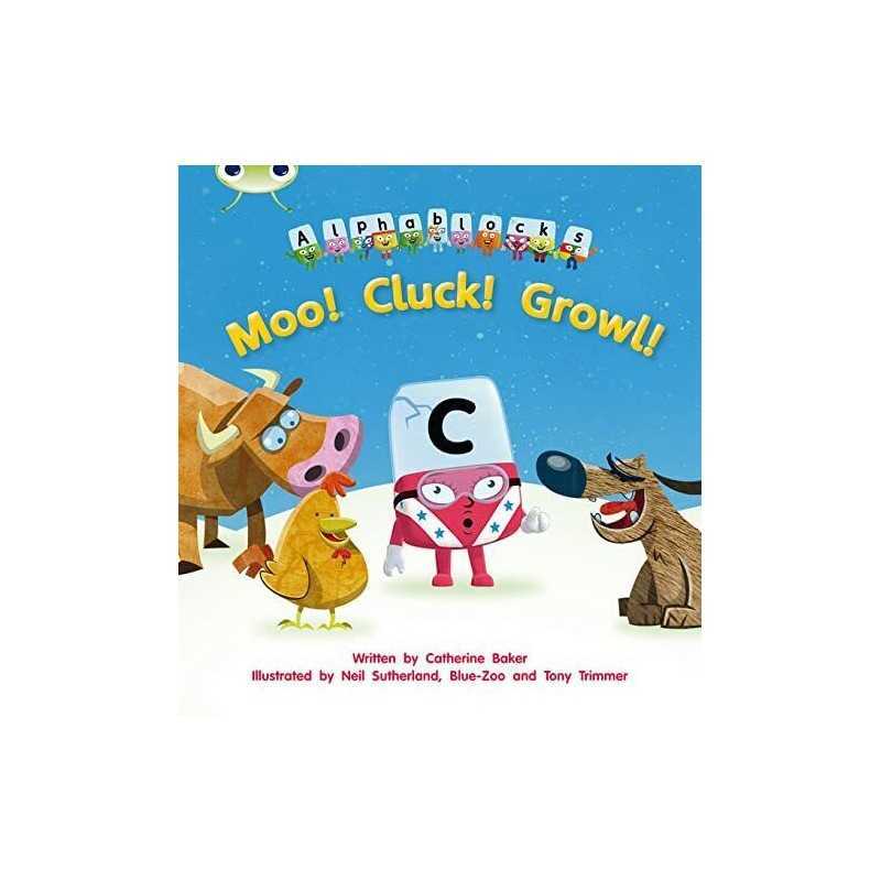 Bug Club Phonics Alphablocks Set 10 Moo! Cluck!... by Baker, Catherine Paperback