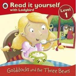 Goldilocks and the Three Bears - Read It Yourself with Ladybird: Le... Paperback