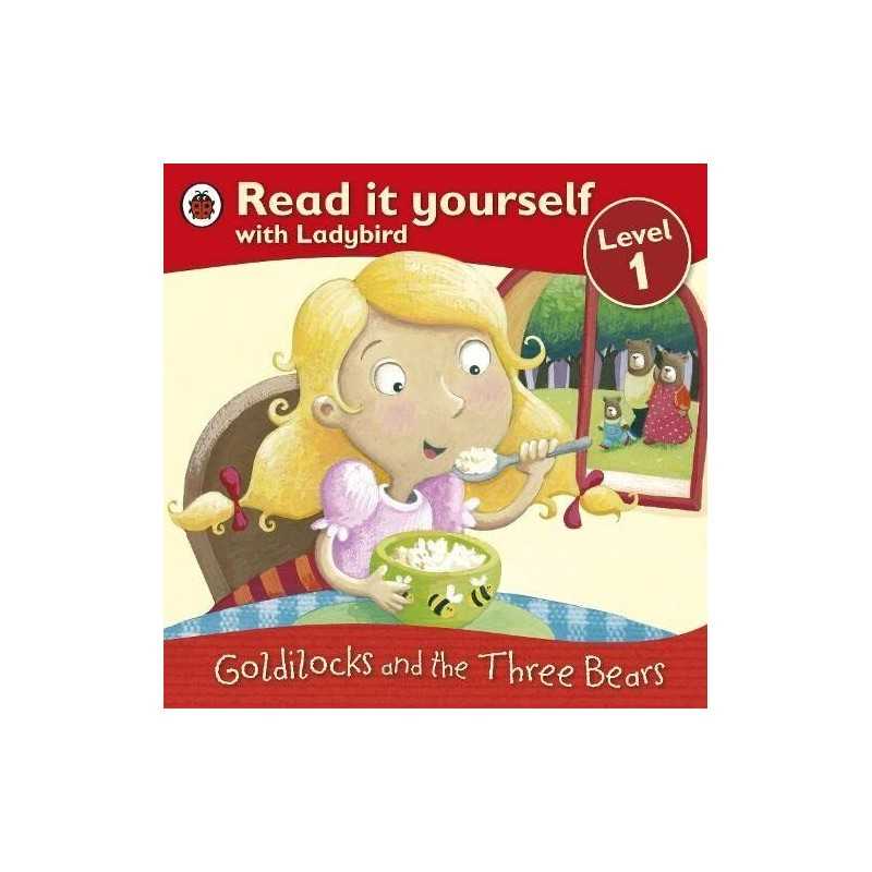 Goldilocks and the Three Bears - Read It Yourself with Ladybird: Le... Paperback
