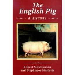 The English Pig: A History, Mastoris, S. N.