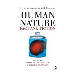 Human Nature: Fact and Fiction: Fact and Fi... by Headlam Wells, Robin Paperback