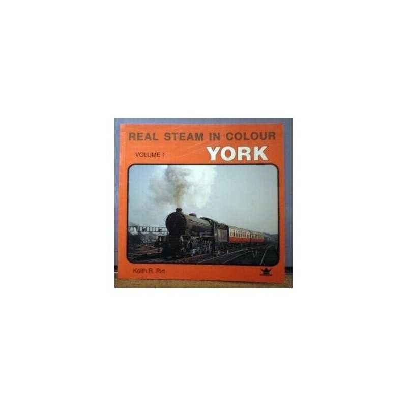 Real Steam in Colour: York v. 1 by Pirt, Keith R. Paperback Book  Fast
