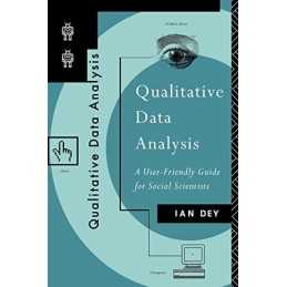 Qualitative Data Analysis: A User Friendly Guide for So... by Dey, Ian Paperback