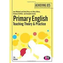 Primary English: Teaching Theory and Practice (Achieving ... by Elizabeth Coates