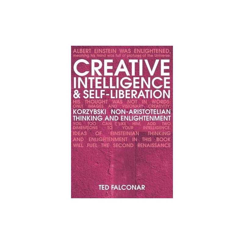 Creative Intelligence - revised editi..., Falconar, Ted